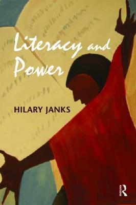 Literacy and Power - Hilary Janks - cover