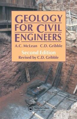 Geology for Civil Engineers - C. Gribble,A. McLean - cover