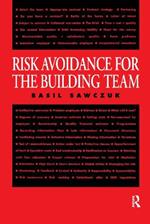 Risk Avoidance for the Building Team