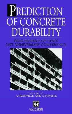 Prediction of Concrete Durability: Proceedings of STATS 21st anniversary conference - cover
