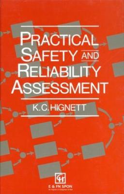 Practical Safety and Reliability Assessment - K.C. Hignett - cover