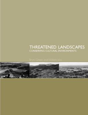 Threatened Landscapes: Conserving Cultural Environments - cover