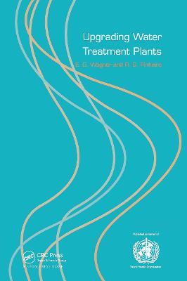 Upgrading Water Treatment Plants - Renato Pinheiro,Glen Wagner - cover