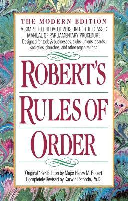 Robert's Rules of Order: A Simplified, Updated Version of the Classic Manual of Parliamentary Procedure - Henry M. Robert - cover