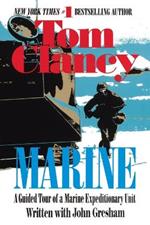 Marine: A Guided Tour of a Marine Expeditionary Unit