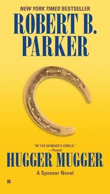 Hugger Mugger - Robert B. Parker - cover