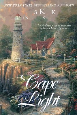 Cape Light - Thomas Kinkade,Katherine Spencer - cover