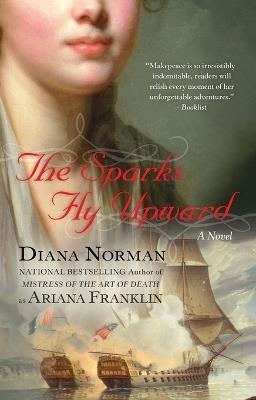 The Sparks Fly Upward - Diana Norman - cover