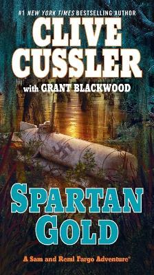 Spartan Gold - Clive Cussler,Grant Blackwood - cover
