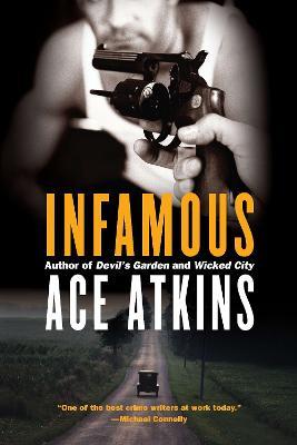 Infamous - Ace Atkins - cover
