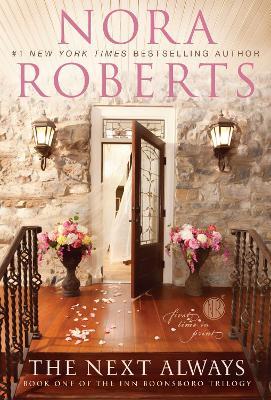 The Next Always - Nora Roberts - cover