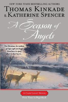 A Season of Angels: A Cape Light Novel - Thomas Kinkade,Katherine Spencer - cover