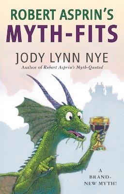 Robert Asprin's Myth-Fits - Jody Lynn Nye - cover