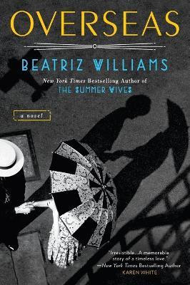 Overseas - Beatriz Williams - cover