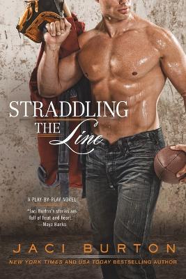 Straddling the Line - Jaci Burton - cover