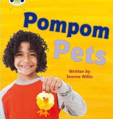 Bug Club Phonics - Phase 4 Unit 12: Pompom Pets - Jeanne Willis - cover