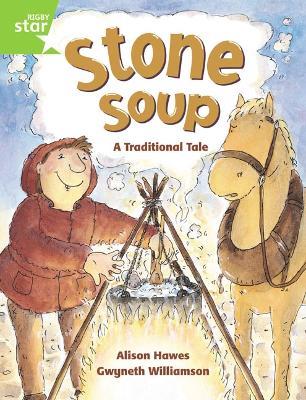 Rigby Star Guided 1 Green Level: Stone Soup Pupil Book (single) - Alison Hawes - cover