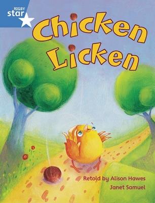 Rigby Star Guided Phonic Opportunity Readers Blue: Pupil Book Single: Chicken Licken - cover