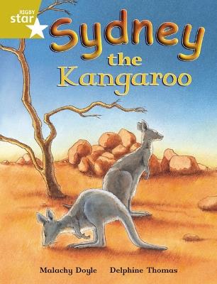 Rigby Star Independent Gold Reader 4 Sydney the Kangaroo - Malachy Doyle - cover