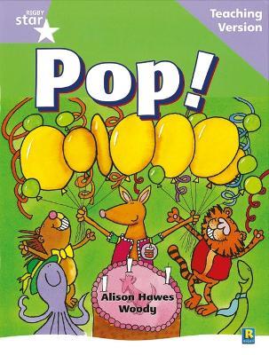 Rigby Star Guided Reading Lilac Level: Pop Teaching Version - cover