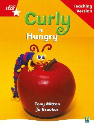 Rigby Star Guided Reading Red Level: Curly is Hungry Teaching Version - cover