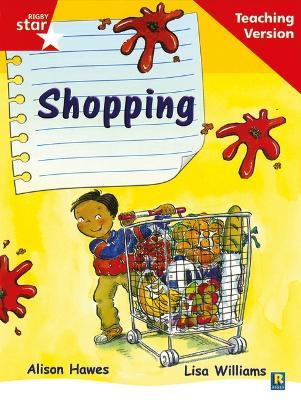 Rigby Star Guided Reading Red Level: Shopping Teaching Version - cover