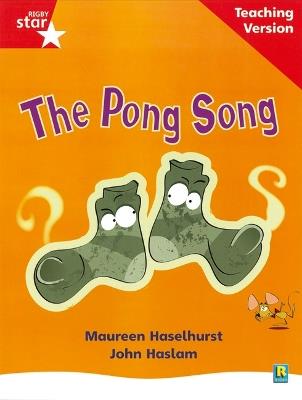 Rigby Star Phonic Guided Reading Red Level: The Pong Song Teaching Version - cover
