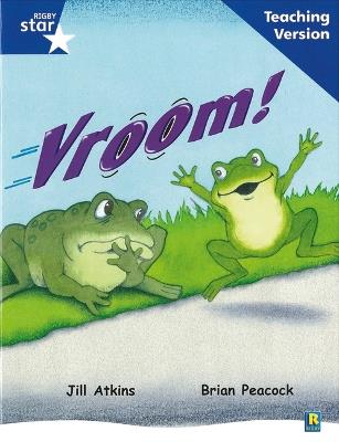 Rigby Star Guided Reading Blue Level: Vroom Teaching Version - cover