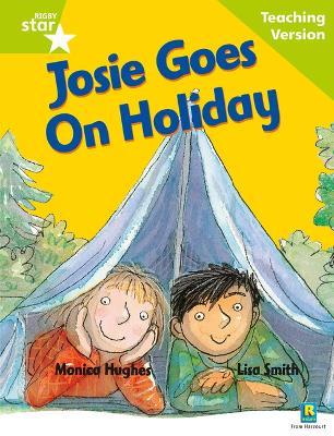 Rigby Star Guided Reading Green Level: Josie Goes on Holiday Teaching Version - cover