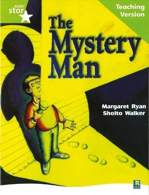 Rigby Star Guided Lime Level: The Mystery Man Teaching Version - cover