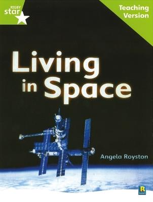 Rigby Star Guided Lime Level: Living in Space Teaching Version - cover