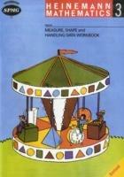 Heinemann Maths 3: Measure,Shape & Handling Data Workbook