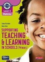 Level 3 Diploma Supporting teaching and learning in schools, Primary, Candidate Handbook