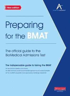 Preparing for the BMAT:  The official guide to the Biomedical Admissions Test New Edition - cover