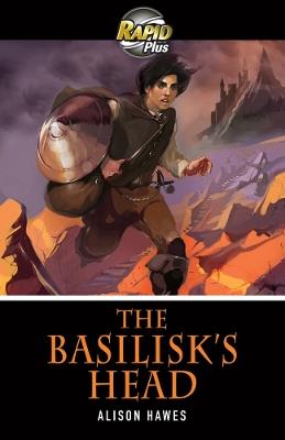 Rapid Plus 3B The Basilisk's Head - Alison Hawes - cover