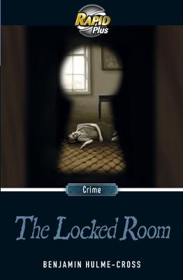 Rapid Plus 8.1 The Locked Room - Benjamin Hulme-Cross - cover