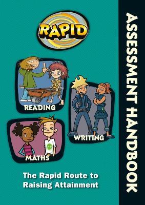 Rapid - Assessment Handbook: the Rapid Route to Raising Attainment: Rapid - Assessment Handbook - Rose Griffiths,Dee Reid - cover