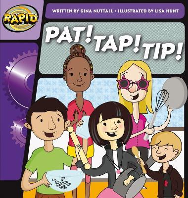 Rapid Phonics Step 1: Pat! Tap! Tip! (Fiction) - Gina Nuttall - cover
