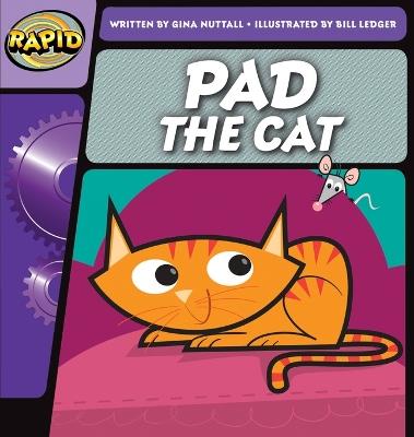Rapid Phonics Step 1: Pad the Cat (Fiction) - Gina Nuttall - cover