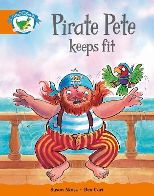 Literacy Edition Storyworlds Stage 4: Pirate Pete Keeps Fit - cover