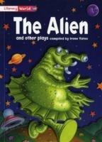Literacy World Fiction Stage 2 The Alien and Other Plays