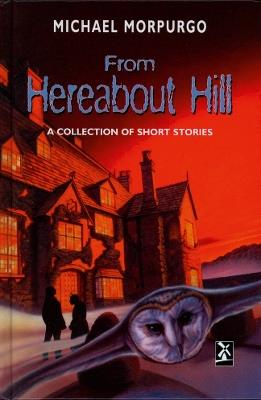 From Hereabout Hill - Michael Morpurgo - cover