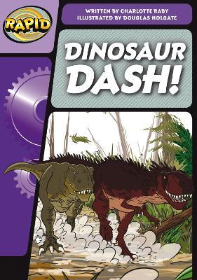 Rapid Phonics Step 1: Dinosaur Dash (Fiction) - Charlotte Raby - cover
