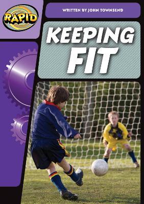 Rapid Phonics Step 2: Keep Fit (Non-fiction) - John Townsend - cover