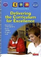 SHM Delivering the Curriculum for Excellence: Second Teacher Book - Scottish Primary Maths Group SPMG - cover