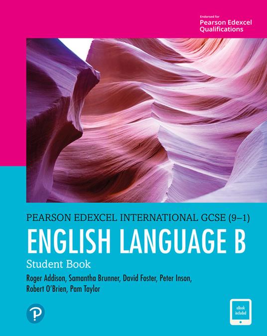 Pearson Edexcel International GCSE (9-1) English Language B Student Book - Pam Taylor,Roger Addison,David Foster - cover