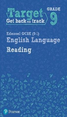 Target Grade 9 Reading Edexcel GCSE (9-1) English Language Workbook: Target Grade 9 Reading Edexcel GCSE (9-1) English Language Workbook - cover