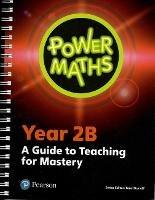 Power Maths Year 2 Teacher Guide 2B - cover