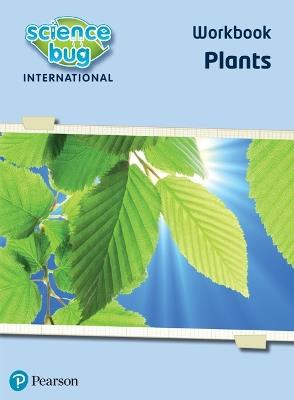 Science Bug: Plants Workbook - Deborah Herridge,Eleanor Atkinson - cover