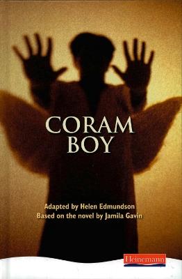 Coram Boy - Heinemann Plays for 11-14 - Helen Edmundson,Jamila Gavin - cover
